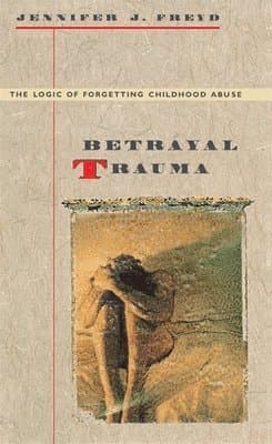 Betrayal Trauma