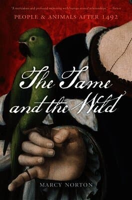 The Tame and the Wild