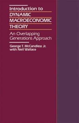 Introduction to Dynamic Macroeconomic Theory