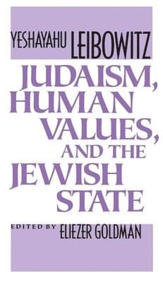 Judaism, Human Values, and the Jewish State