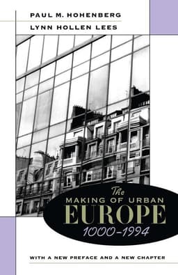 Making of Urban Europe, 1000–1994