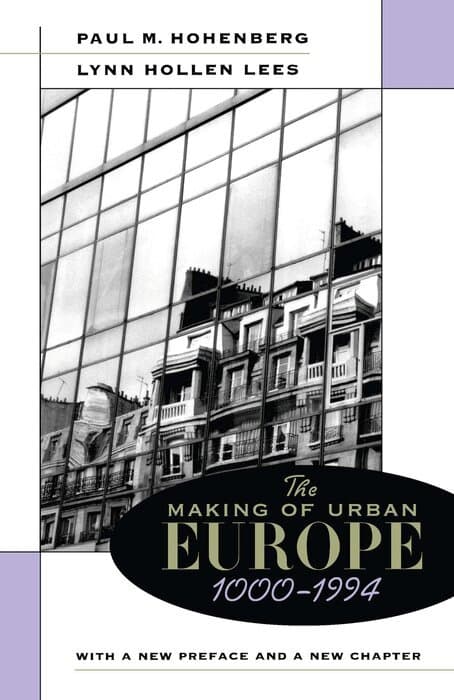 Making of Urban Europe, 1000–1994