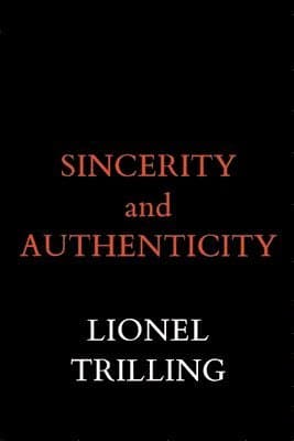 Sincerity and Authenticity
