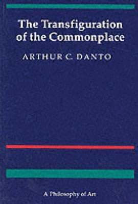 Transfiguration of the Commonplace