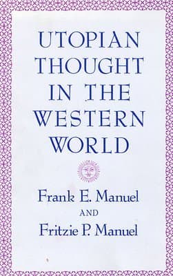 Utopian Thought in the Western World