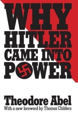 Why Hitler Came Into Power