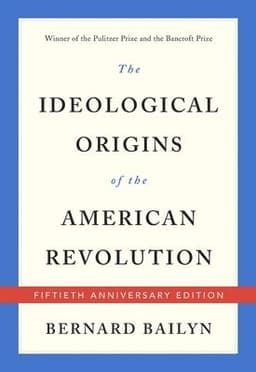 Ideological Origins of the American Revolution
