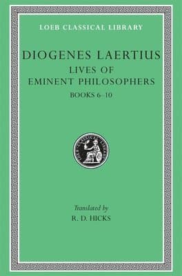 Lives of Eminent Philosophers, Volume II
