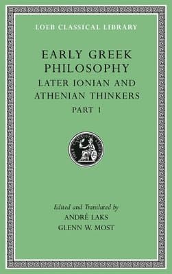 Early Greek Philosophy, Volume VI