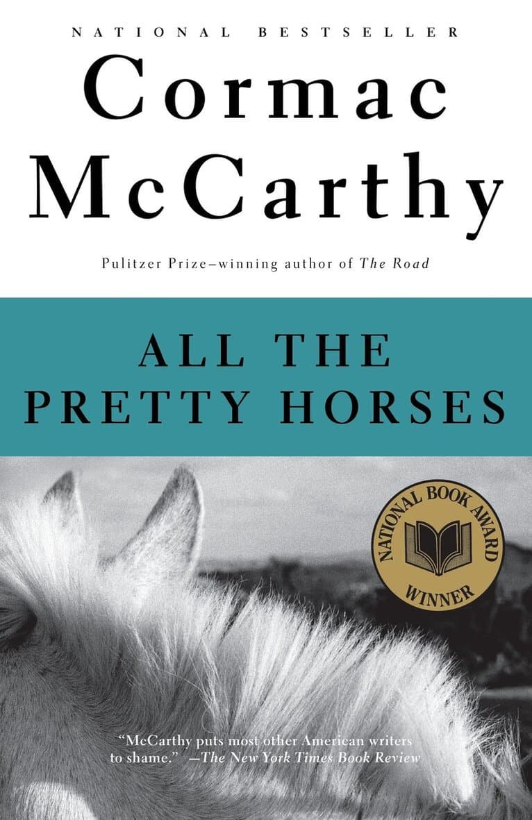 Omslag till boken All the Pretty Horses av Cormac McCarthy