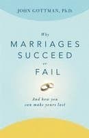 Why Marriages Succeed or Fail
