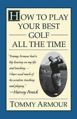 How to Play Your Best Golf