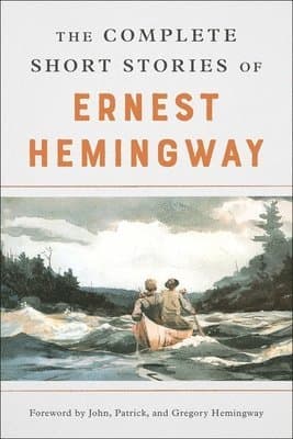Omslag till boken Complete Short Stories of Ernest Hemingway av Ernest Hemingway