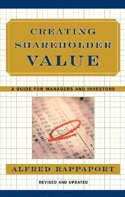 Creating Shareholder Value