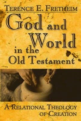 God and World in the Old Testament