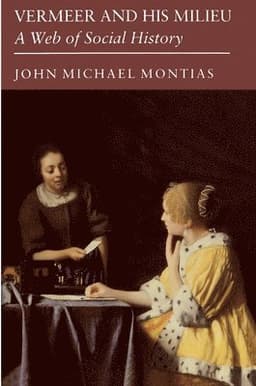 Vermeer and His Milieu