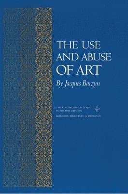Use and Abuse of Art