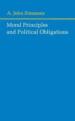 Moral Principles and Political Obligations