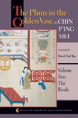 Plum in the Golden Vase or, Chin P'ing Mei, Volume Two