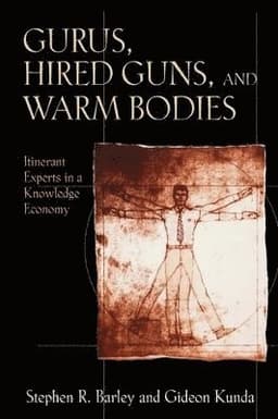 Gurus, Hired Guns, and Warm Bodies