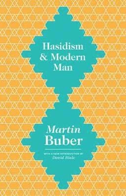 Hasidism and Modern Man
