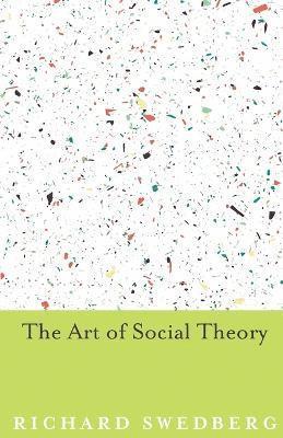 Art of Social Theory