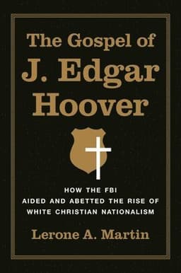 Gospel of J. Edgar Hoover