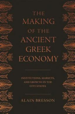 Making of the Ancient Greek Economy