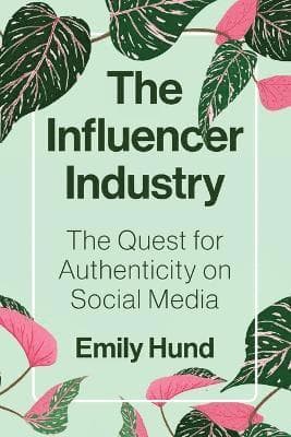 Influencer Industry