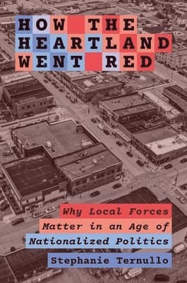 How the Heartland Went Red