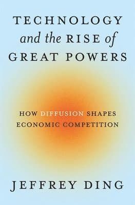 Technology and the Rise of Great Powers