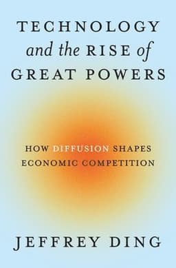 Technology and the Rise of Great Powers