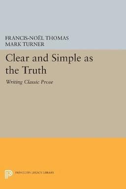 Clear and Simple as the Truth