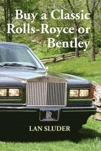 Buy a Classic Rolls-Royce or Bentley