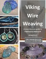 Viking Wire Weaving: A comprehensive guide to Trichinopoly Chainwork