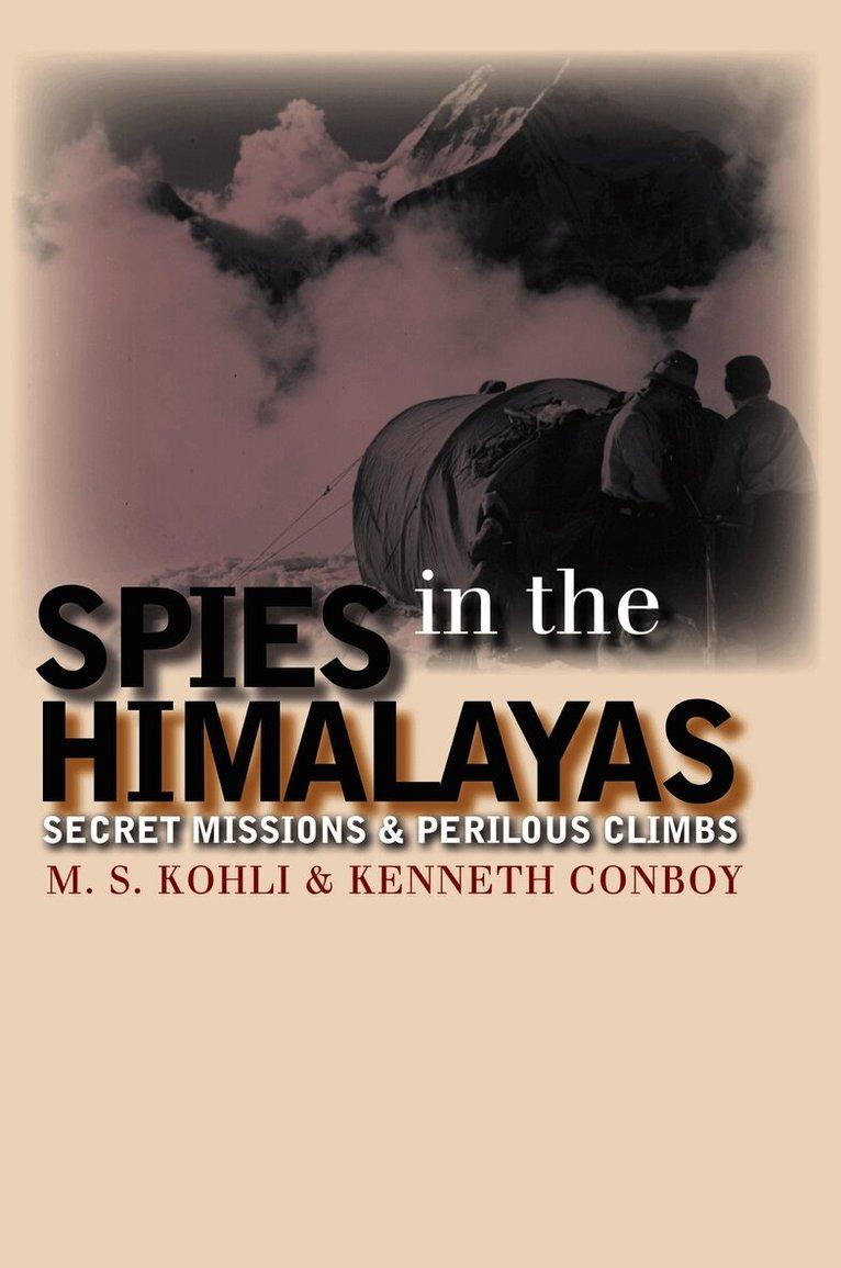 Spies in the Himalayas