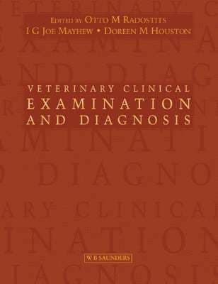 Veterinary Clinical Examination and Diagnosis
