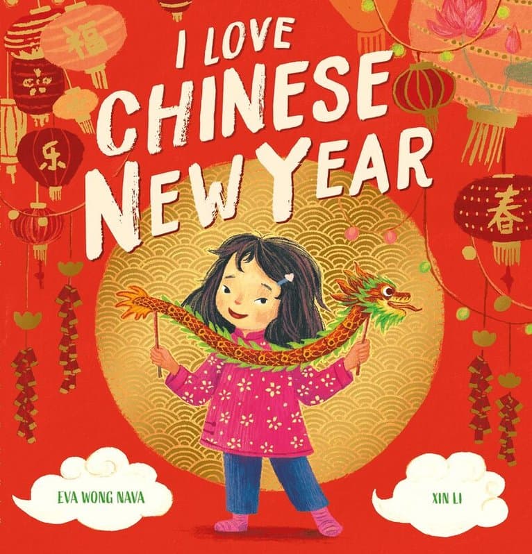 I Love Chinese New Year