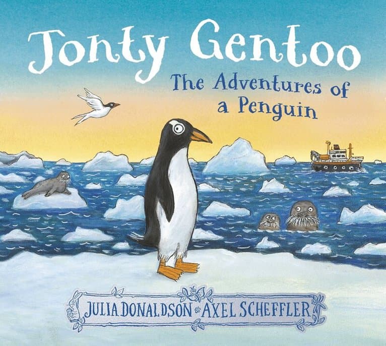 Omslag till boken Jonty Gentoo - The Adventures of a Penguin av Julia Donaldson