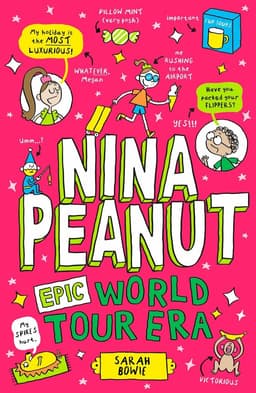 Nina Peanut: Epic World Tour Era (Book 3)