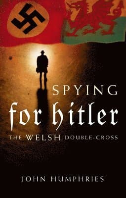 Spying for Hitler