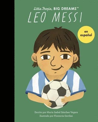 Leo Messi (Spanish Edition)