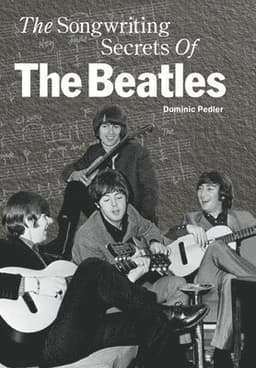 Songwriting Secrets of the "Beatles"