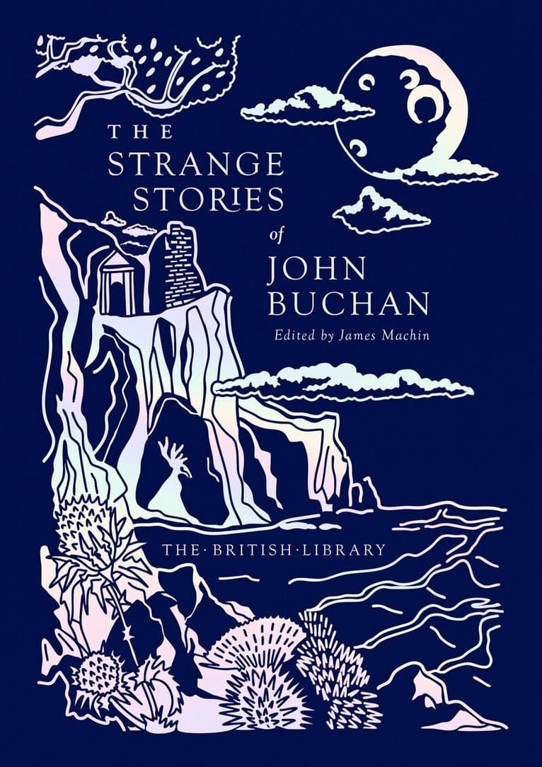 Strange Stories of John Buchan