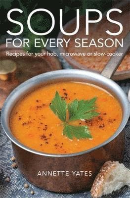 Soups for Every Season