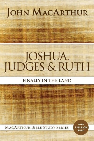 Joshua, Judges, and Ruth