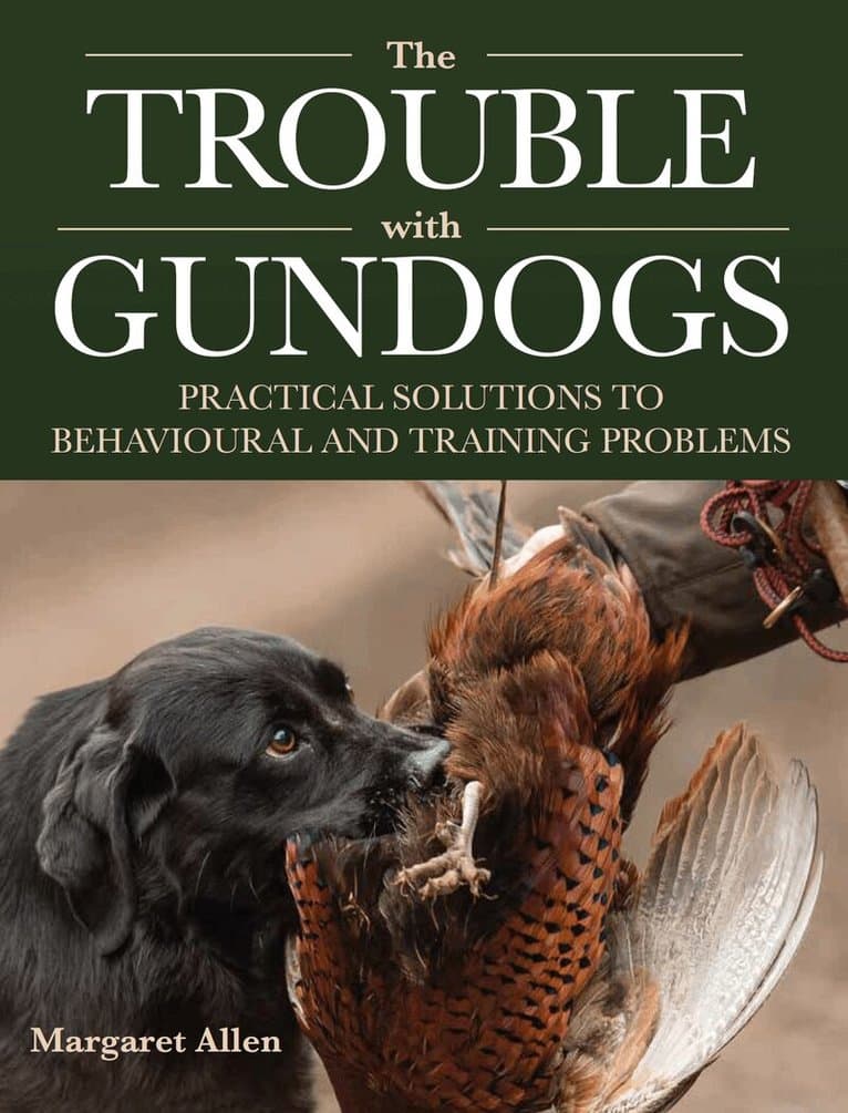 Trouble with Gundogs