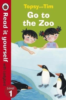 Topsy and Tim: Go to the Zoo - Read it yourself with Ladybird