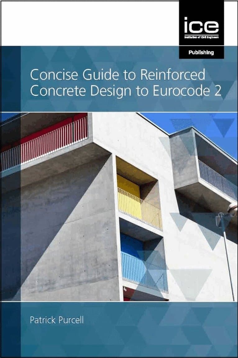 Concise Guide to Reinforced Concrete Design to Eurocode 2