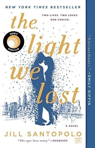 The Light We Lost: Reese's Book Club